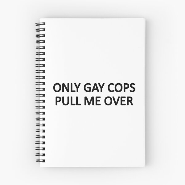 Item preview, Only Gay Cops Pull Me Over designed and sold by designing01Ar3.