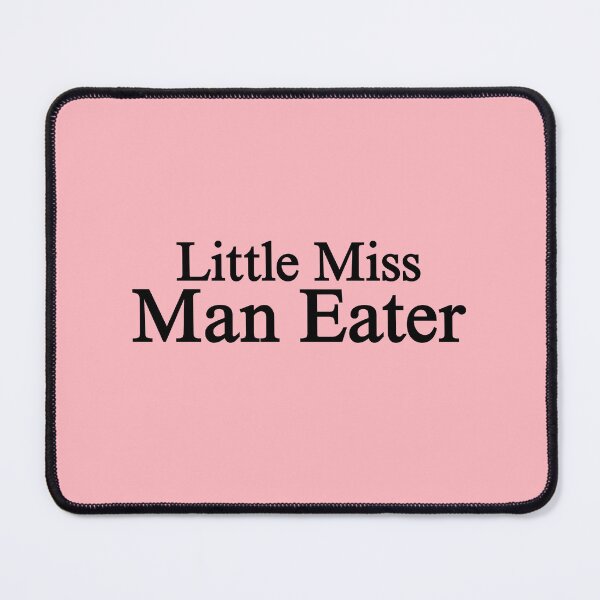 Item preview, Little Miss Man Eater designed and sold by Thingzzz.