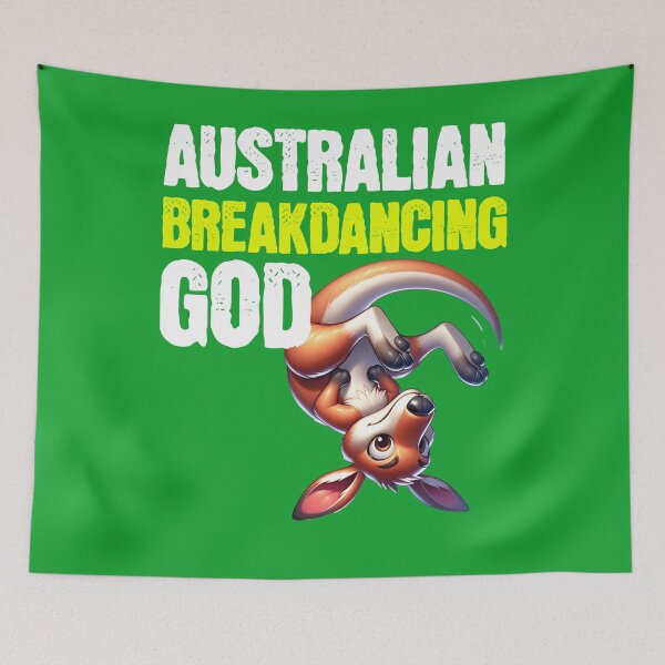 Item preview, Australian Breakdancing God designed and sold by Twisted-Teeze.