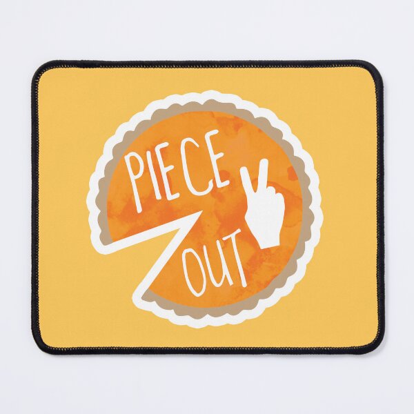 Item preview, Piece Out - Funny Puns About Pie designed and sold by hitechmom.