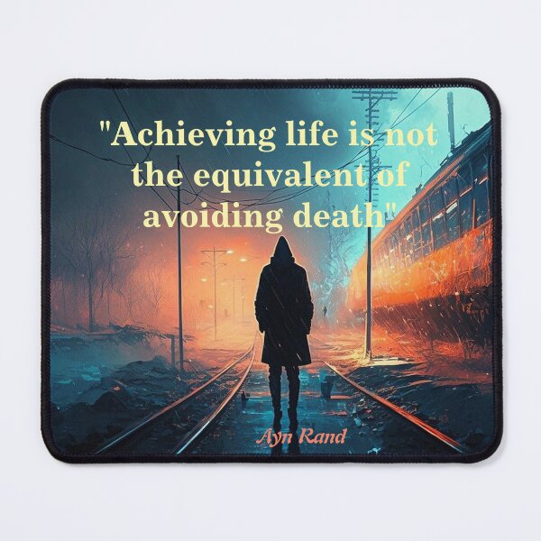 Item preview, Ayn Rand Quote On Life (John Galt Image) designed and sold by My Photo Shop.