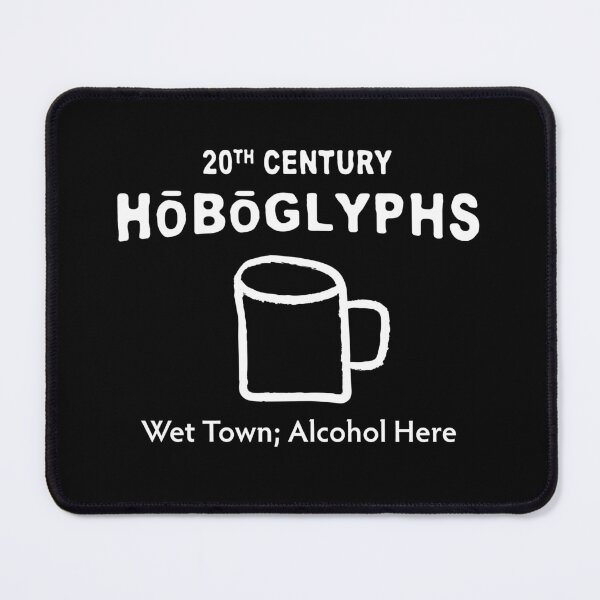 Item preview, Hobo Code Wet Town; Alcohol Here designed and sold by twHistory.