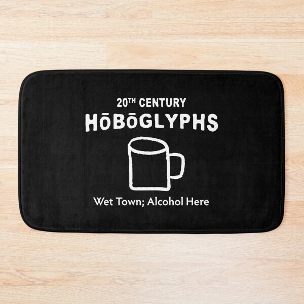 Item preview, Hobo Code Wet Town; Alcohol Here designed and sold by twHistory.