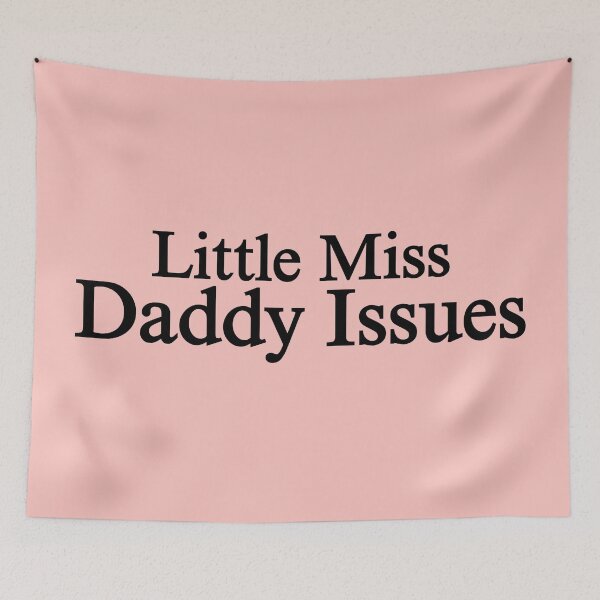 Item preview, Little Miss Daddy Issues designed and sold by Thingzzz.
