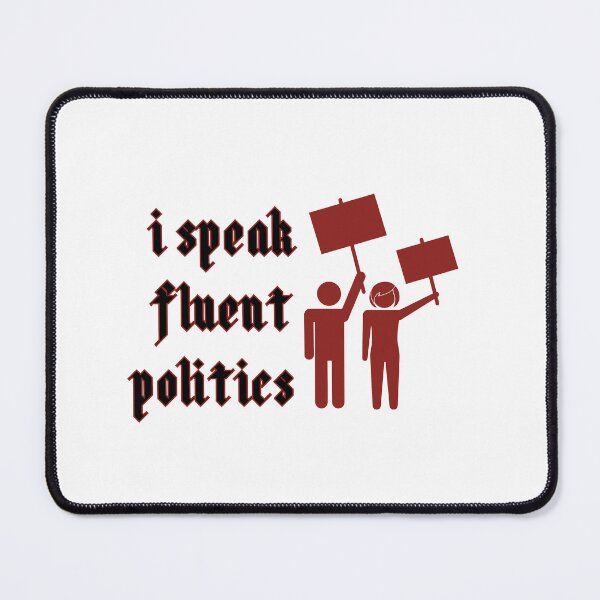 Item preview, I Speak Fluent Politics, political lovers, Sarcastic Sayings Classic T-Shirt designed and sold by puurfectcat.