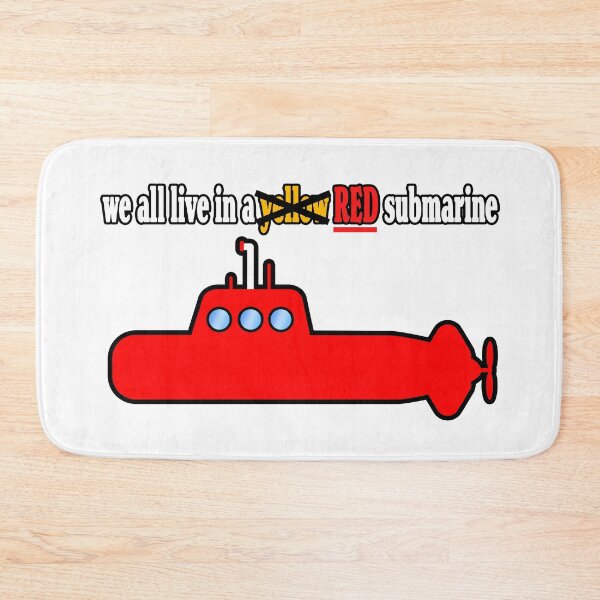 Item preview, We all live in a red submarine designed and sold by HelpfulMonsters.