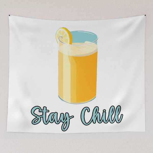 Item preview, Stay chill drink designed and sold by Only Good Vibes.