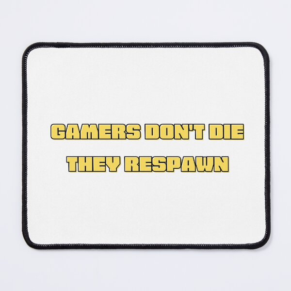 Item preview, gamers dont die they respawn for kid gamers  designed and sold by puurfectcat.
