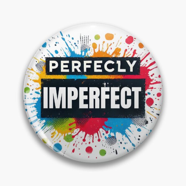 Item preview, Perfectly Imperfect Colorful Motivational Quote designed and sold by baebrand-art.