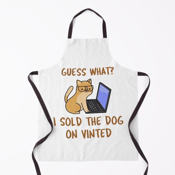 Item preview, Guess What? I Sold The Dog on Vinted designed and sold by Boggy62.
