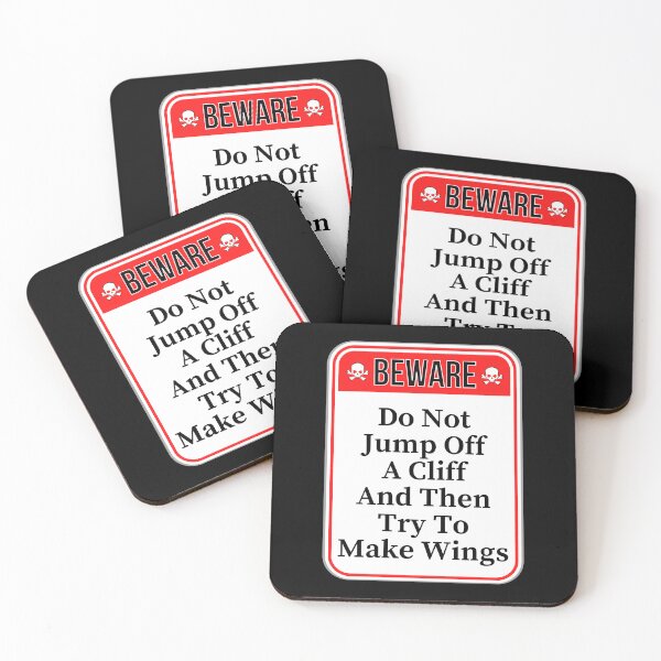 Item preview, BEWARE:  Do Not Jump Off A Cliff And Then Try To Make Wings - funny warning signs designed and sold by DesignsFromTW-S.