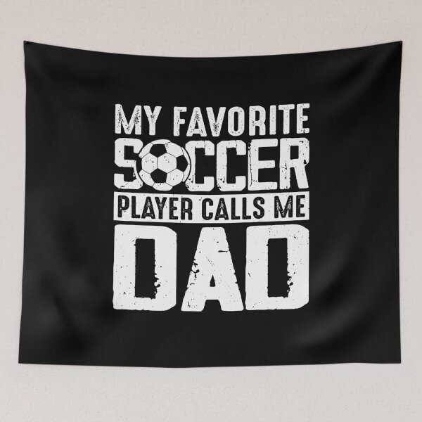 Item preview, My Favorite Soccer Player Calls Me Dad Father's Day designed and sold by Phoebeys.