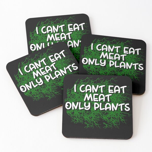 Item preview, I can't eat meat only plants designed and sold by sednalafandy79.