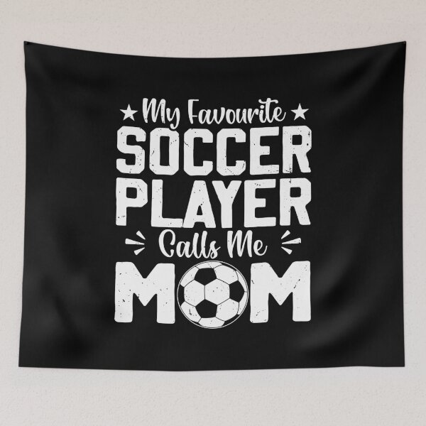 Item preview, My Favorite Soccer Player Calls Me Mom Cute Soccer Mom designed and sold by Phoebeys.