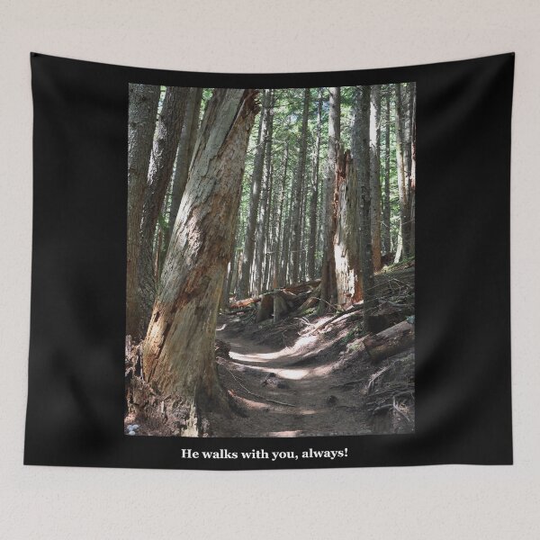 Item preview, He Walks With You Always designed and sold by KirtTisdale.