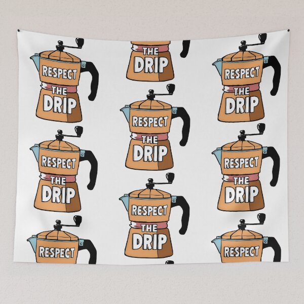 Item preview, Respect The Drip Coffee designed and sold by PlanetMarker.