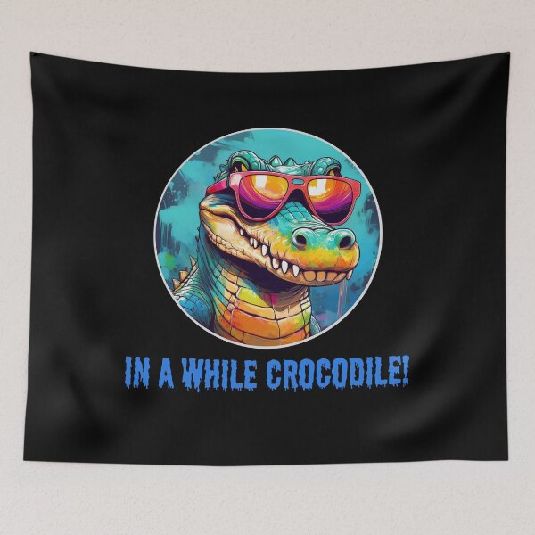 Item preview, Grafitti In a While Crocodile in Sunglasses designed and sold by Boxing Kangaroo Retail Company.