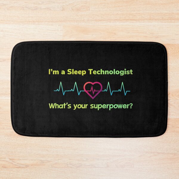 Item preview, I’m a sleep technologist  designed and sold by Sleepygirl2010.