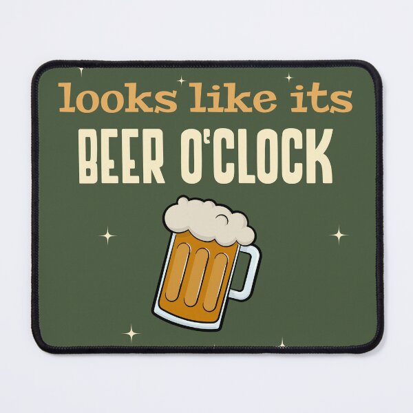 Item preview, Looks Like its Beer O'Clock designed and sold by Boggy62.