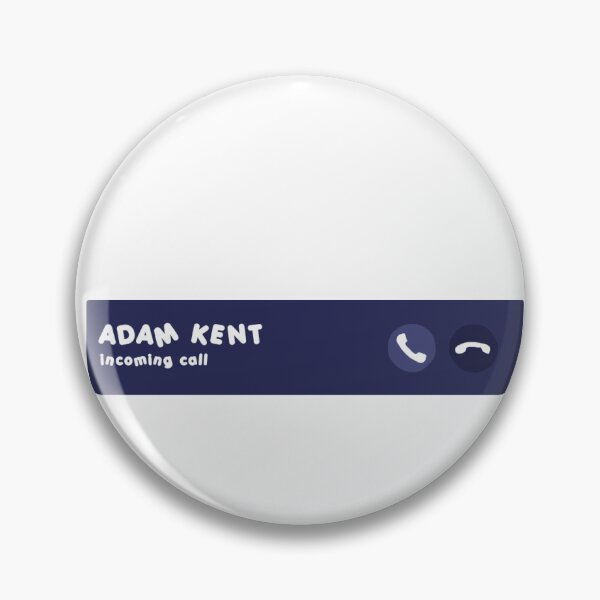 Item preview, adam kent calling notification  designed and sold by salujazz.