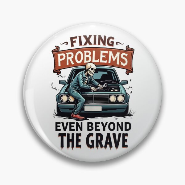 Item preview, Fixing Problems Even Beyond The Grave, Halloween Car Mechanic designed and sold by PixelEyeArts.