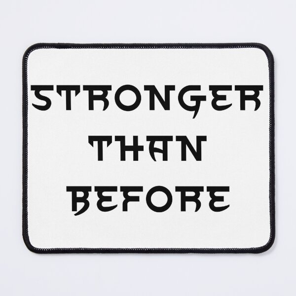 Item preview, STRONGER THAN BEFORE designed and sold by SLIMK8.