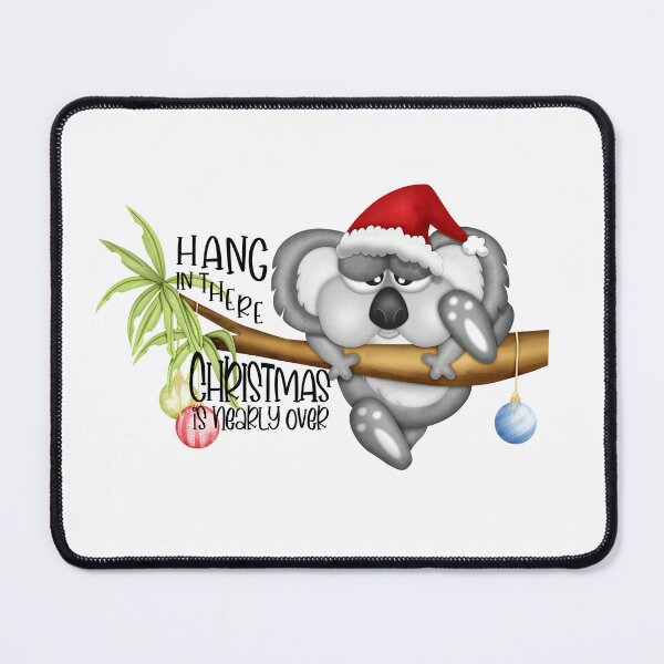 Item preview, Hang in there Christmas is nearly over Australian koala designed and sold by roundowl.