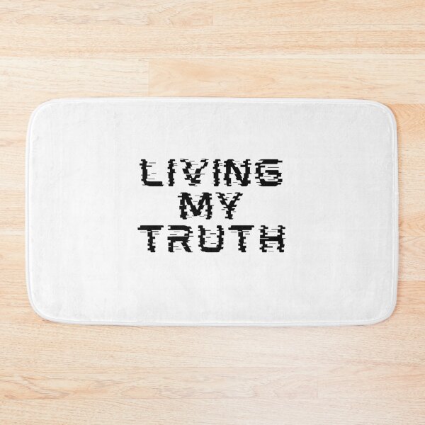 Item preview, LIVING MY TRUTH designed and sold by SLIMK8.