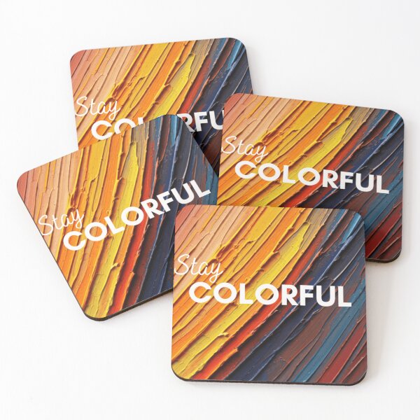 Item preview, STAY COLORFUL designed and sold by RAIDXSTORE.
