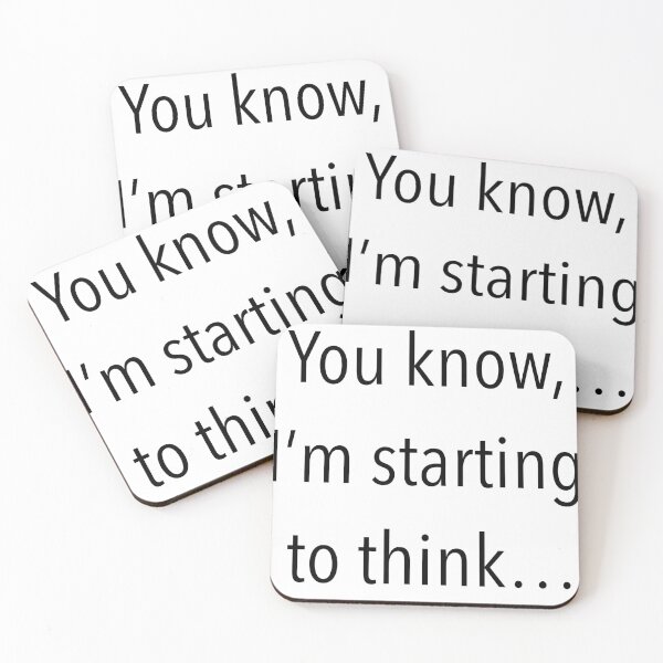 Item preview, You know, Im starting to think… designed and sold by Vettin-Arts.