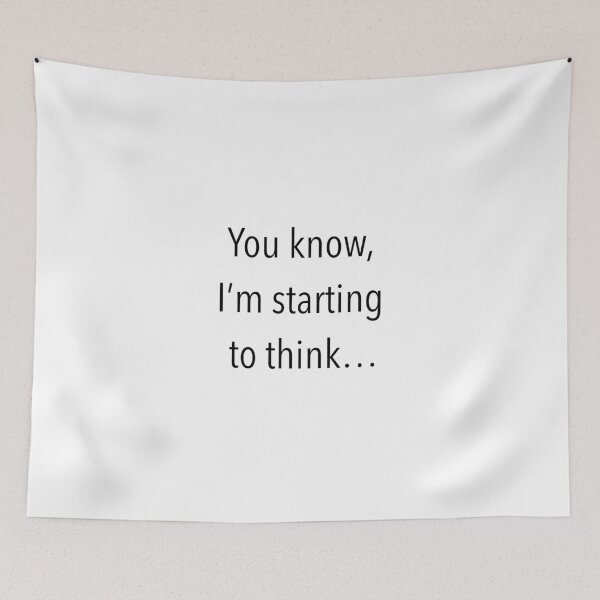Item preview, You know, Im starting to think… designed and sold by Vettin-Arts.