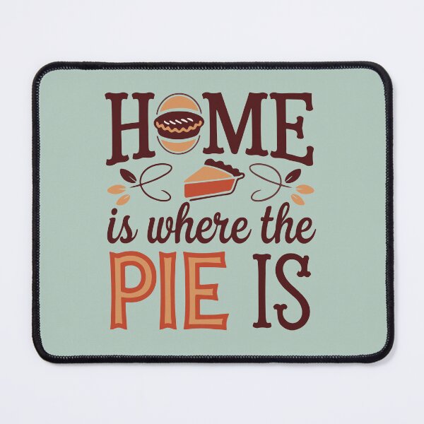 Item preview, Home & Pie: The Perfect Combo designed and sold by UpliftSoul.
