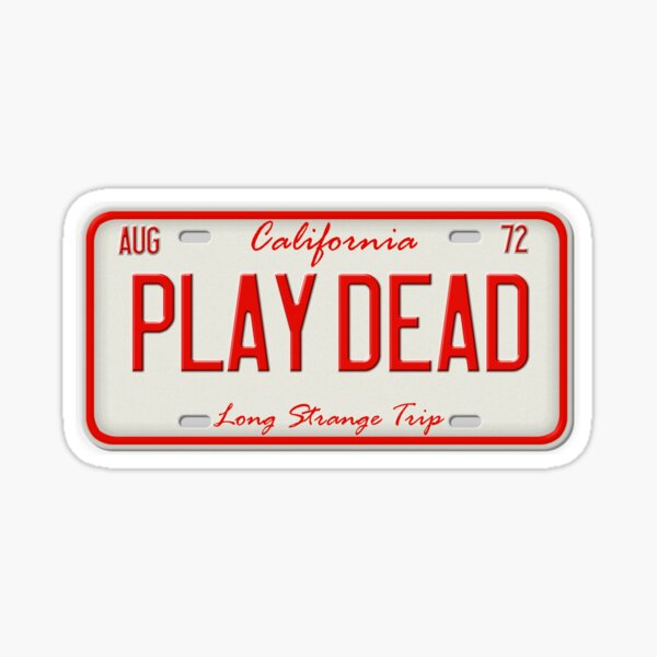 Item preview, Grateful Dead Inspired Play Dead License Plate designed and sold by TheMadAppleShop.