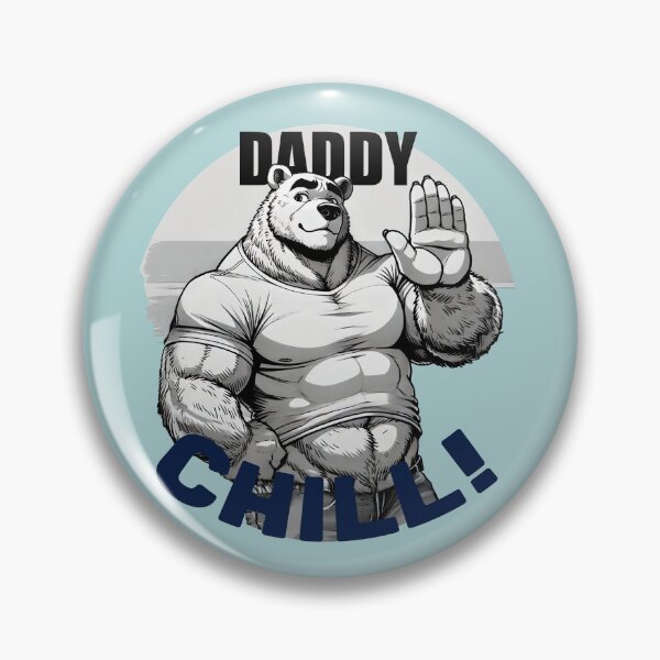 Item preview, Daddy Chill... II designed and sold by THEURSAMAJOR.