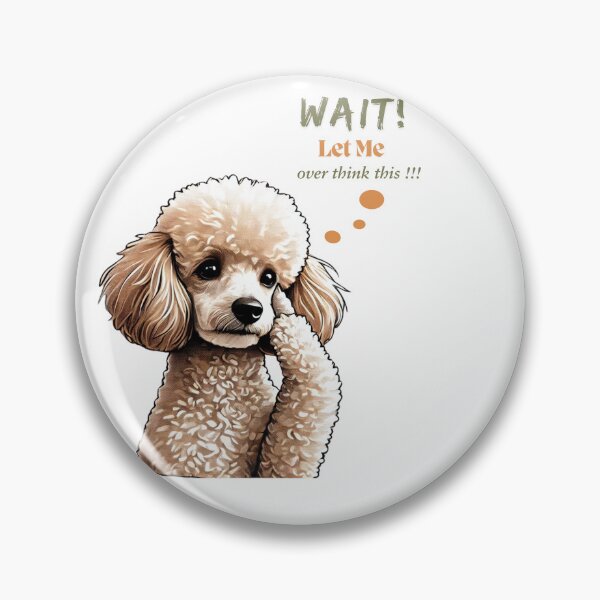 Item preview, "Contemplative Poodle: Overthinking in Style" designed and sold by TaniaJ2024.