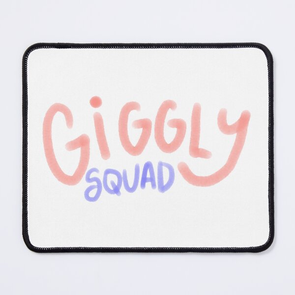 Item preview, Giggly squad designed and sold by arodger.