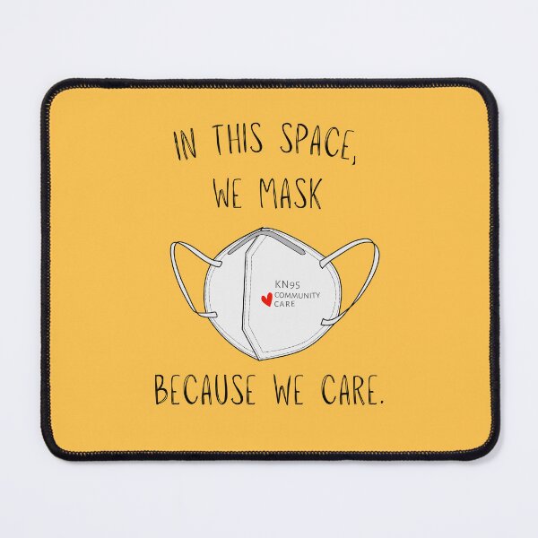 Item preview, Mask Sign, Community Care designed and sold by sarahelainepdx.