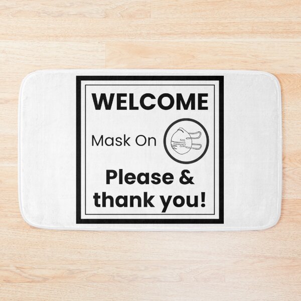 Item preview, Welcome Sign Mask On Please and Thank you designed and sold by sarahelainepdx.