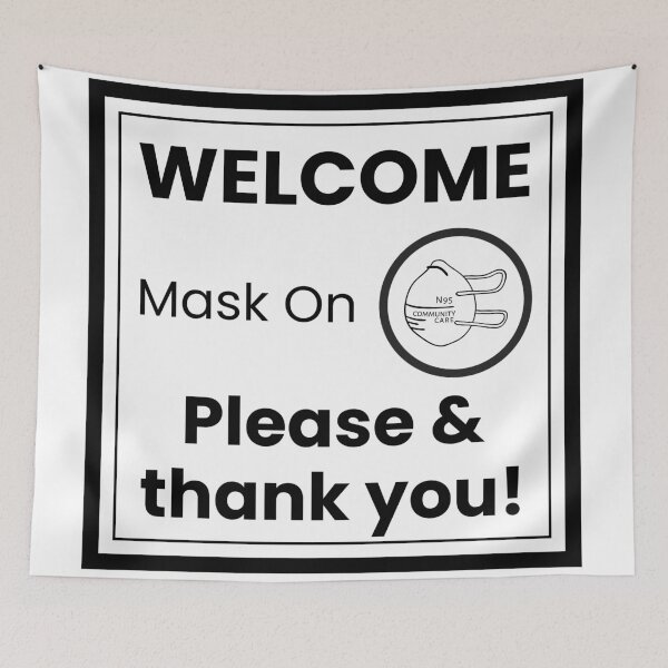 Item preview, Welcome Sign Mask On Please and Thank you designed and sold by sarahelainepdx.