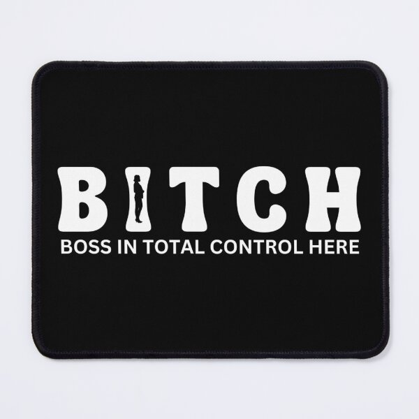 Item preview, B.I.T.C.H. - Boss In Total Control Here Empowerment  designed and sold by DesignDazzles.