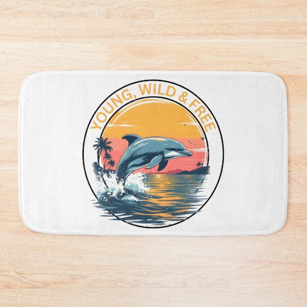 Item preview, Young, Wild And Free, Dolphin. designed and sold by yoyola999.