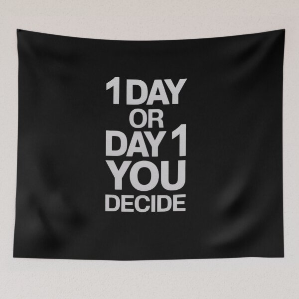 Item preview, Best Entrepreneur Quotes - 1 Day Or Day 1 You Decide designed and sold by pinkycherry.