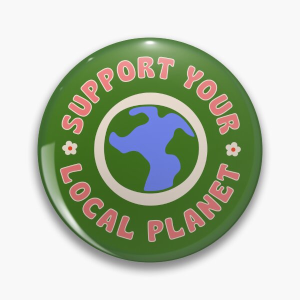Item preview, SUPPORT YOUR LOCAL PLANET designed and sold by asymmetrickid.