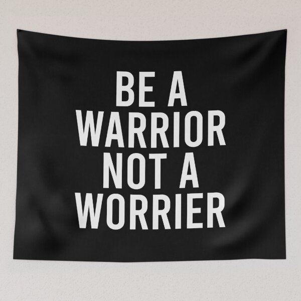 Item preview, Be A Warrior Not A Worrier designed and sold by zhilwahesani.