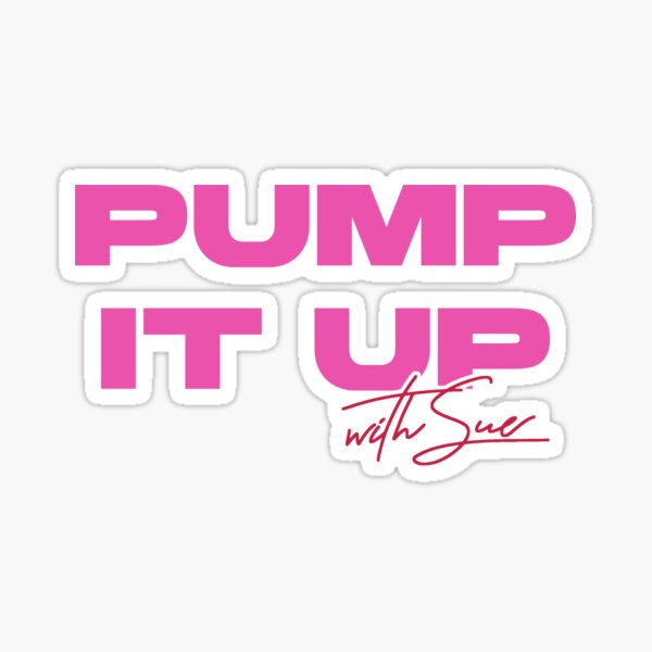 Artikel-Vorschau von Pump It Up mit Sue Der Stofffilm, designt und verkauft von Kyna Arts.