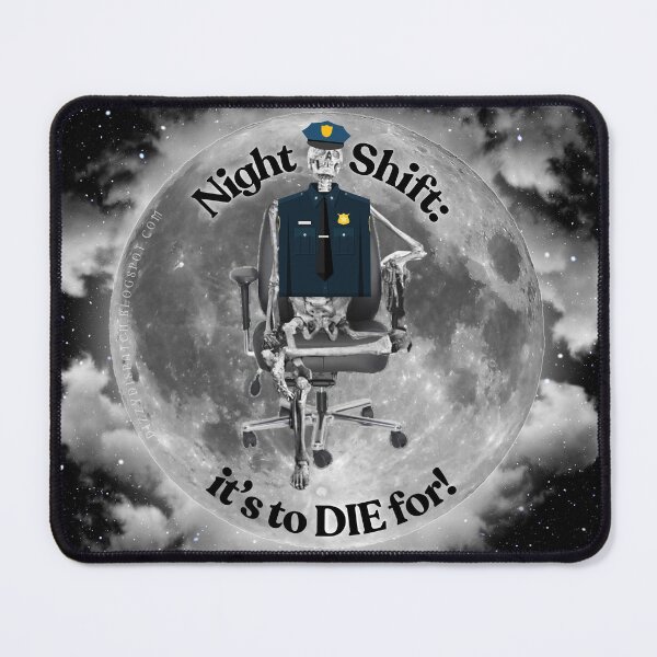 Item preview, Night Shift: It's to DIE For! (PD edition) designed and sold by DizzyDispatcher.