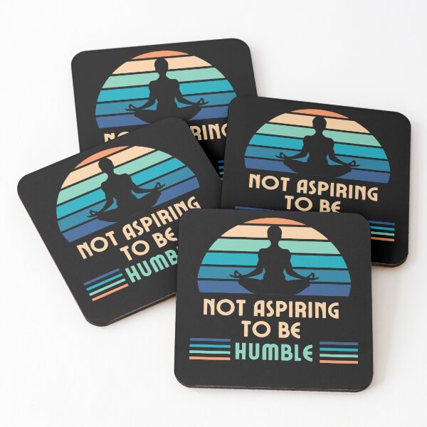 Item preview, Not Aspiring to be Humble : Bold Quote for  Women. designed and sold by swiftbinaries.