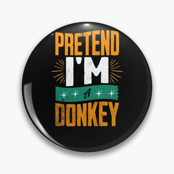 Item preview, Pretend I'm a Donkey Retro Vintage Farmer Funny Animals  designed and sold by Norstyle.