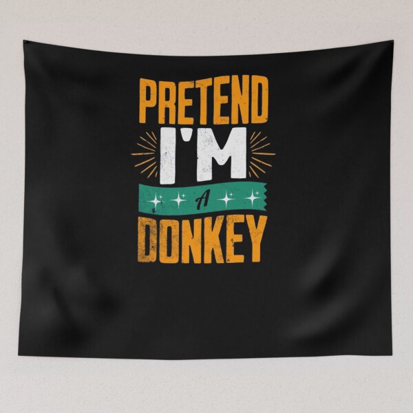 Item preview, Pretend I'm a Donkey Retro Vintage Farmer Funny Animals  designed and sold by Norstyle.