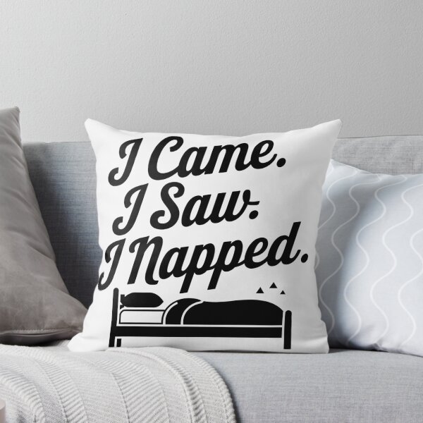 Item preview, I Came I Saw I Napped designed and sold by Meharshop.